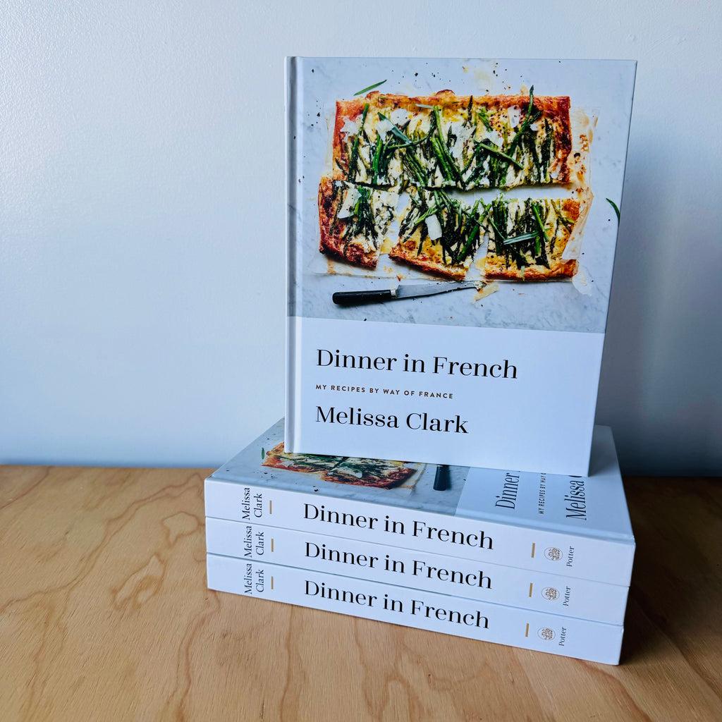 Dinner in French, My Recipes by Way of France