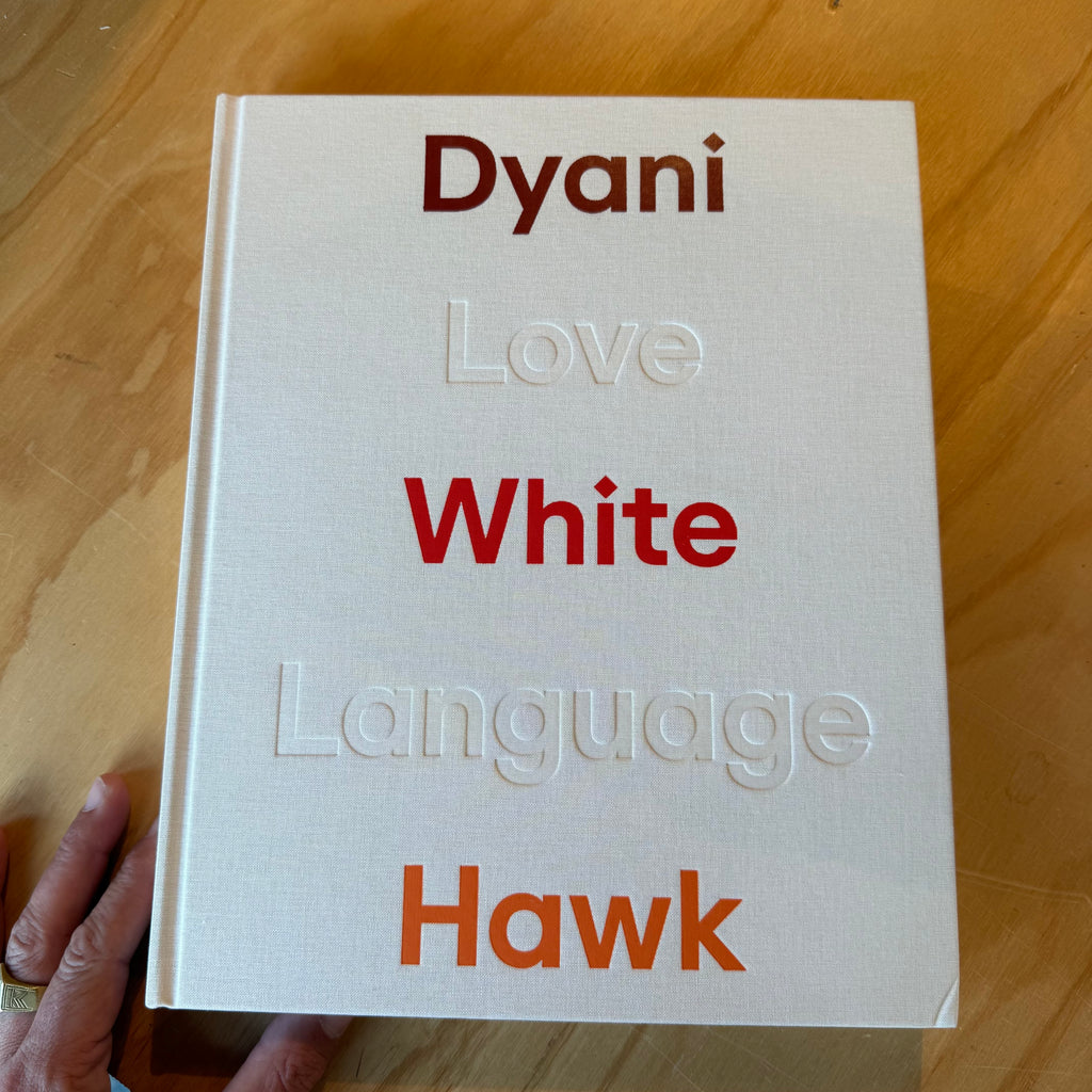 Dyani White Hawk - Love Language