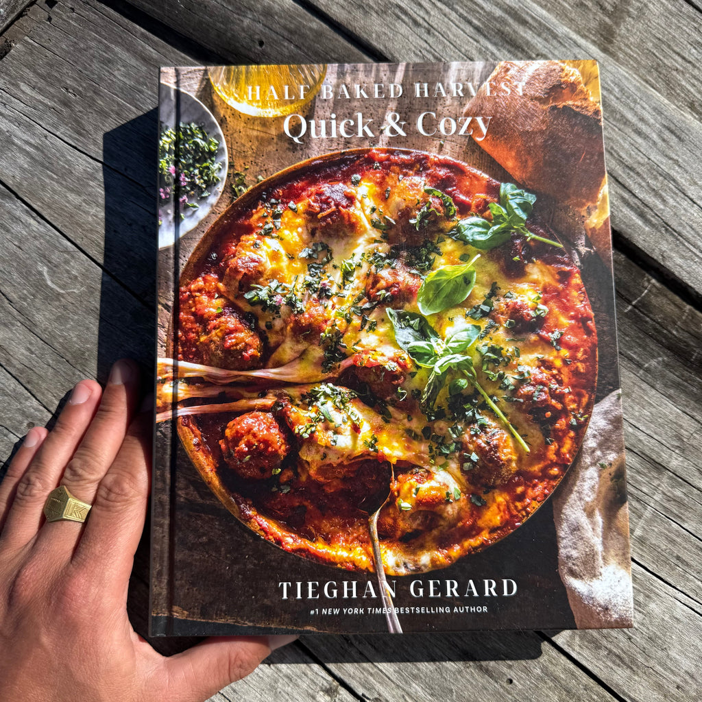 Half Baked Harvest - Quick and Cozy