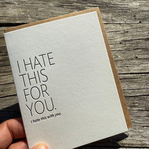 Hate This Letterpress Greeting Card by Sapling Press
