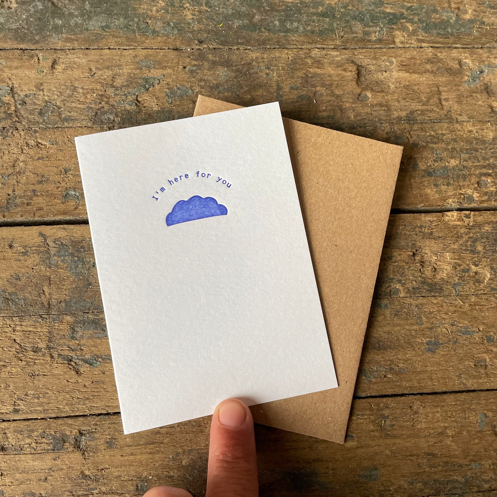 Here For You Greeting Card by Meshwork Press