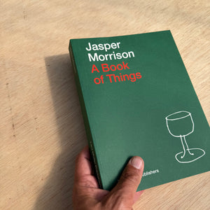 Jasper Morrison - A Book of Things