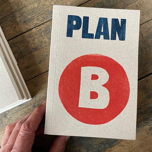 Plan A and Plan B Notebook by Sukie