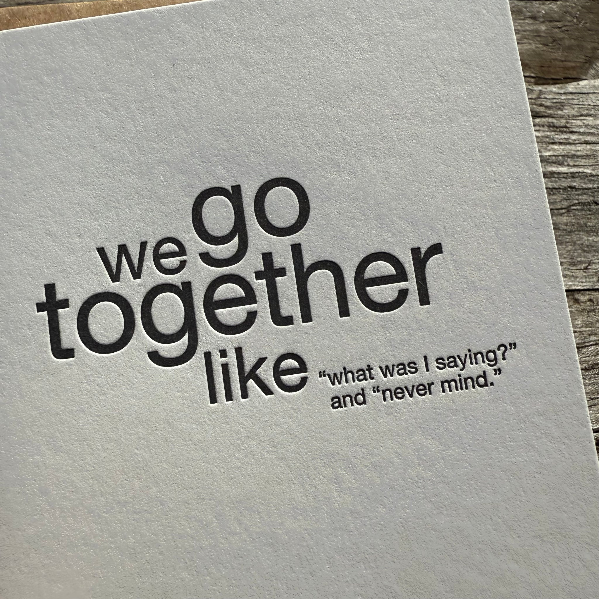 Saying Never Mind Letterpress Greeting Card by Sapling Press