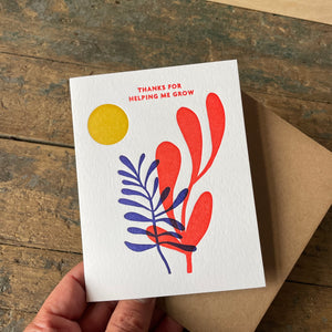 Thanks for Helping me Grow Greeting Card by Meshwork Press