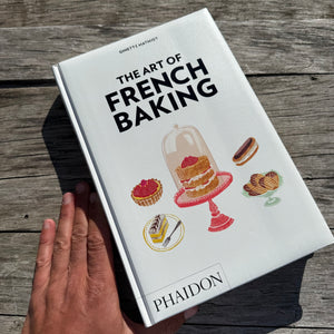 The Art of French Baking