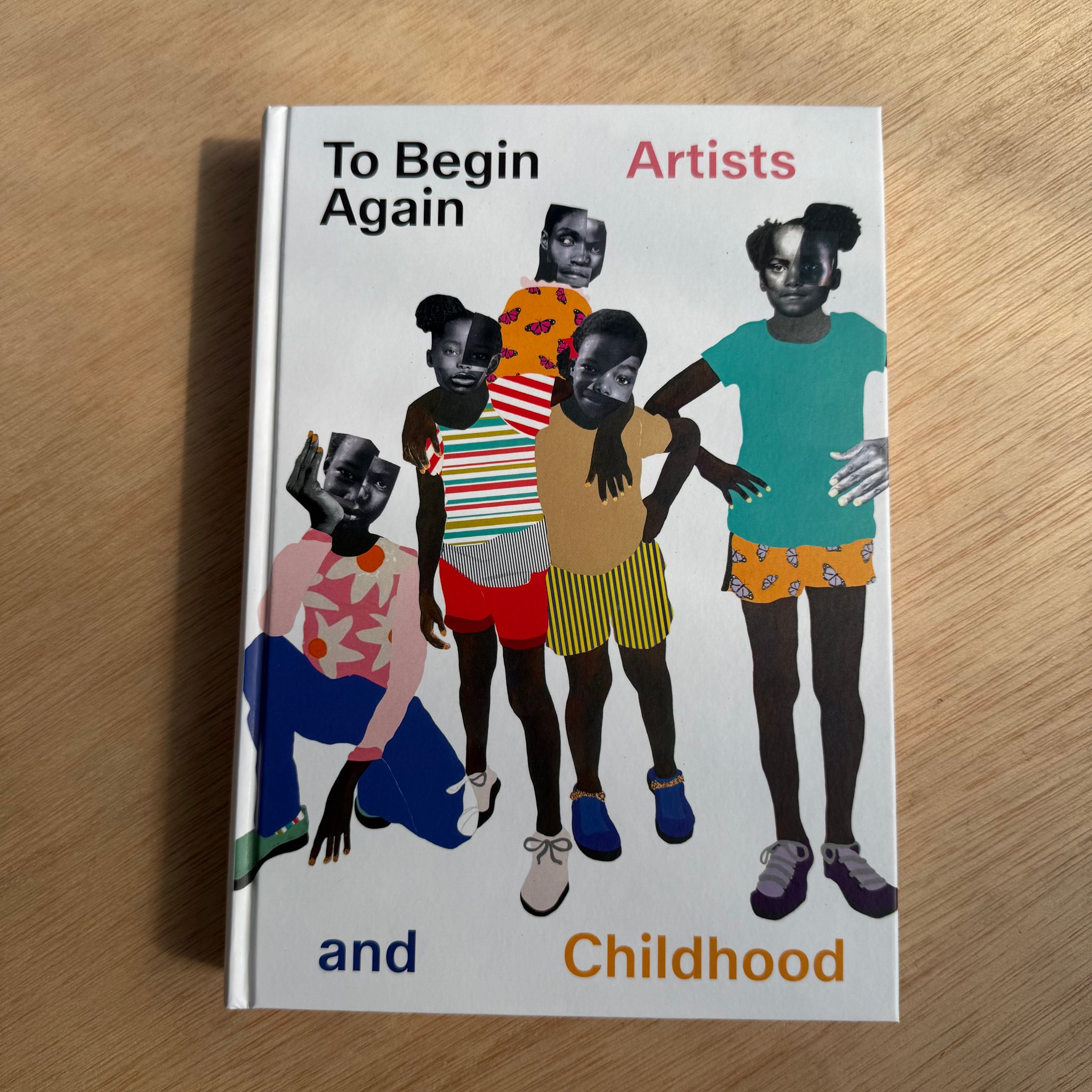 To Begin Again - Artists and Childhood