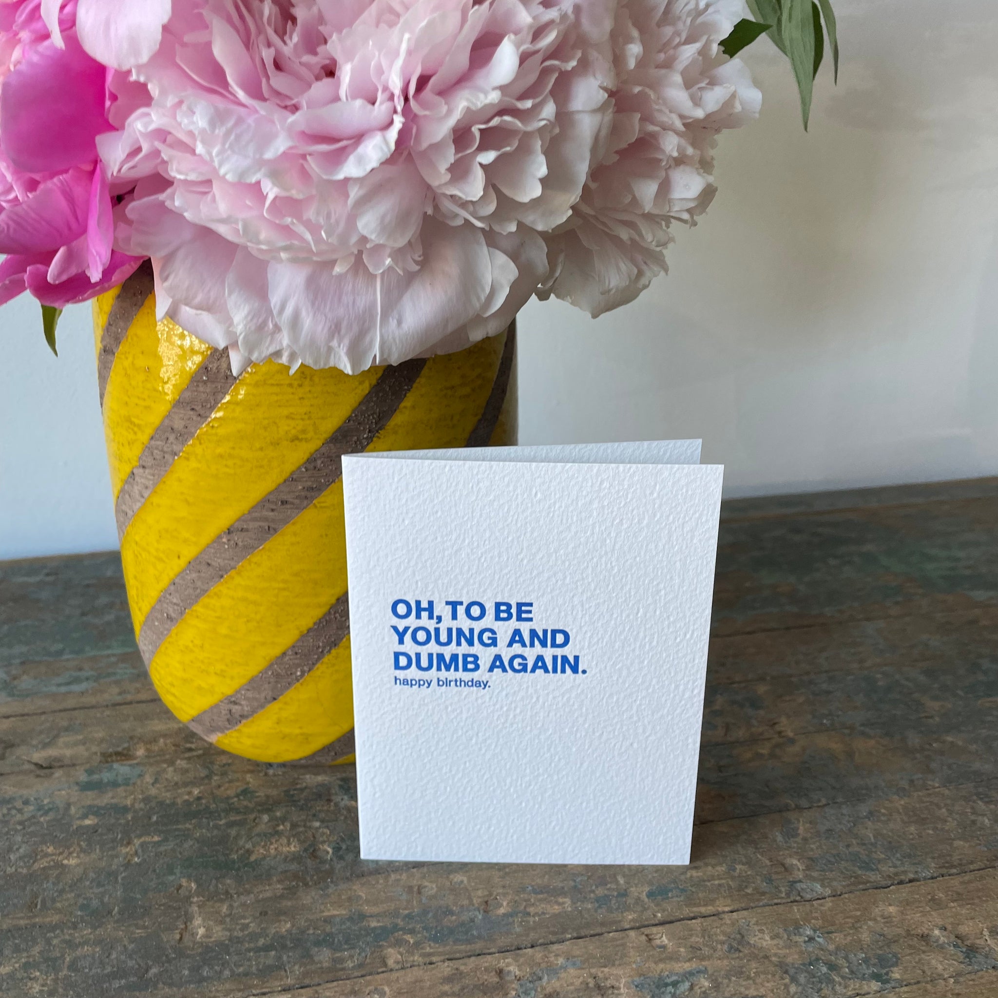 Young and Dumb Letterpress Greeting Card by Sapling Press