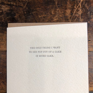 Mild Confessions: More Cake Letterpress Greeting Card by Sapling Press - Upstate MN 