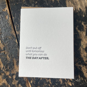 Day After Letterpress Greeting Card by Sapling Press
