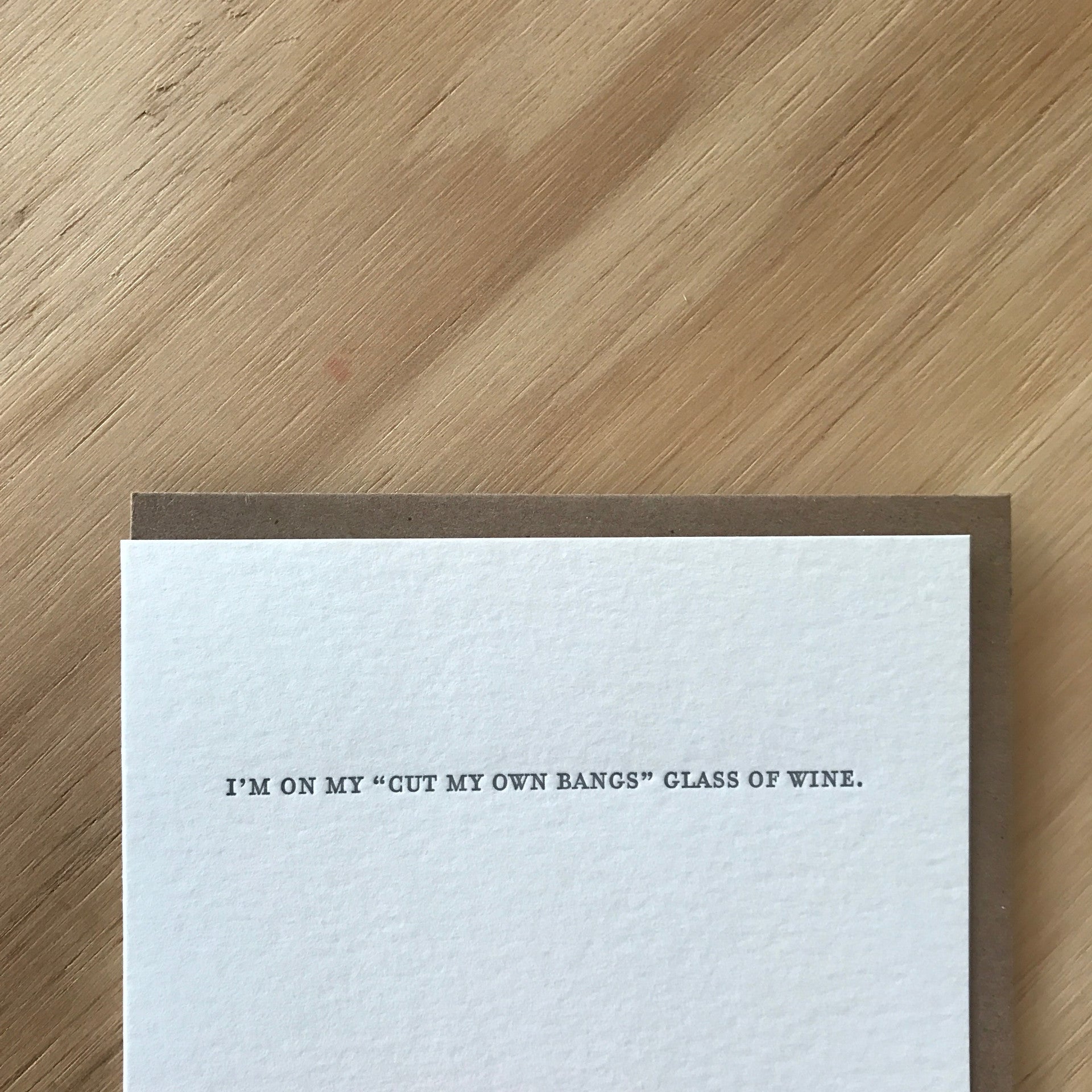 Mild Confessions: GLASS OF WINE Letterpress Greeting Card by Sapling Press - Upstate MN 