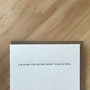 Mild Confessions: GLASS OF WINE Letterpress Greeting Card by Sapling Press - Upstate MN 