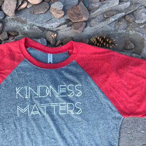 KINDNESS MATTERS 3/4 Sleeve Adult T-shirt - Upstate MN 