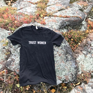 TRUST WOMEN Short Sleeve Adult T-shirt - Upstate MN 